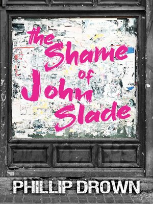 cover image of The Shame of John Slade